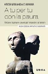 A tu per tu con la paura Nuova edizione. E-book