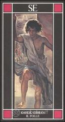 Il folle. Testo inglese a fronte Il folle. Testo inglese a fronte