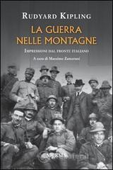 La guerra nelle montagne. Impressioni dal fronte italiano