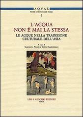 «L'acqua non č mai la stessa». Le acque nella tradizione culturale dell'Asia. Atti del Seminario (Lecce, 18 aprile 2007) «L'acqua non č mai la stessa». Le acque nella tradizione culturale dell'Asia. Atti del Seminario (Lecce, 18 aprile 2007)