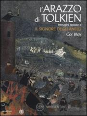 L' arazzo di Tolkien. Immagini ispirate a �Il signore degli anelli�