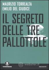 Il segreto delle tre pallottole. E-book