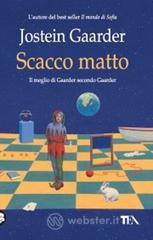 Scacco matto. Enigmi, fiabe e racconti Scacco matto. Enigmi, fiabe e racconti