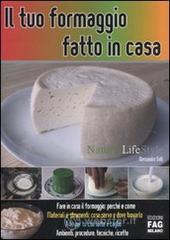 Il tuo formaggio fatto in casa. E-book
