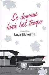 Se domani far� bel tempo