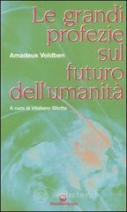 Le grandi profezie sul futuro dell'umanit�