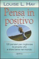 Pensa in positivo