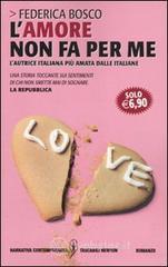 Lamore non fa per me. E-book