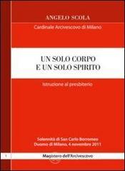 Un solo corpo e un solo spirito. Istruzione al presbiterio
