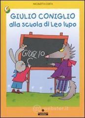 Giulio Coniglio alla scuola di Leo lupo