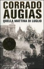 Quella mattina di luglio Quella mattina di luglio
