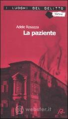 La paziente. Le inchieste di Marco Gervasi vol.1