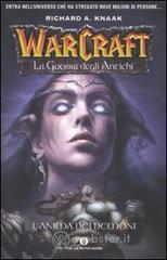L' anima dei demoni. La guerra degli antichi. Warcraft vol.2 L' anima dei demoni. La guerra degli antichi. Warcraft vol.2