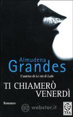 Ti chiamerò Venerdì Ti chiamerò Venerdì