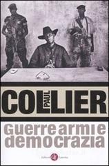 Guerre, armi e democrazia Guerre, armi e democrazia
