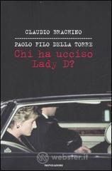 Chi ha ucciso Lady D? Chi ha ucciso Lady D?