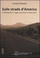 Sulle strade d'America. L'autobiografia di viaggio statunitense contemporanea
