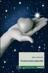 Il cuore senza coperchio Il cuore senza coperchio