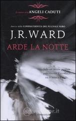 Arde la notte. Angeli caduti vol.2