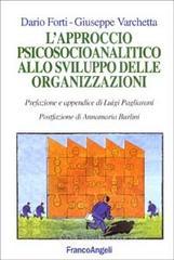L' approccio psicosocioanalitico allo sviluppo delle organizzazioni