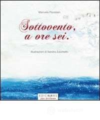 Sottovento a ore sei