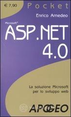 ASP.NET 4. La soluzione Microsoft per lo sviluppo web ASP.NET 4. La soluzione Microsoft per lo sviluppo web