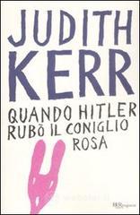 Quando Hitler rub� il coniglio rosa. Ediz. integrale