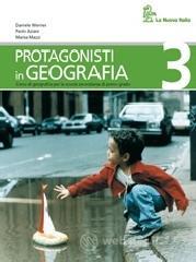 Protagonisti in geografia. Con atlante e strumenti della geografia. Per la Scuola media vol.1
