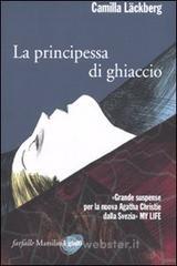 La principessa di ghiaccio. E-book
