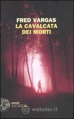 La cavalcata dei morti La cavalcata dei morti