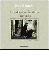 I mestieri nella stalla d'inverno