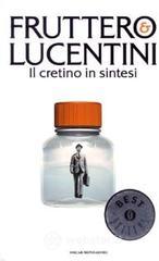 Il cretino in sintesi. E-book