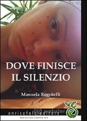 Dove finisce il silenzio