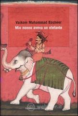 Mio nonno aveva un elefante