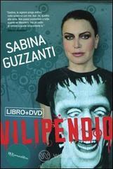 Vilipendio. Con DVD Vilipendio. Con DVD