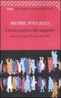 L' ermeneutica del soggetto. Corso al Coll�ge de France (1981-1982)