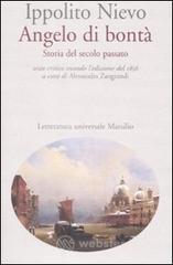 Angelo di bont�. Storia del secolo passato. Ediz. critica