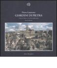 Giardini di pietra. I Sassi di Matera e la civilt� mediterranea