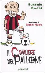 Il cavaliere del pallone