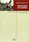 Memorie di sabbia. Storia di un bersagliere alla guerra in Libia 1911-1912