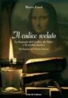 Il Codice svelato. Le fantasie del Codice da Vinci e la realt� storica