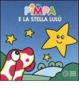 Pimpa e la stella Lul�