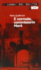 � normale, commissario Mar�