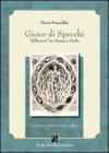 Gioco di specchi. �Riflessioni� tra natura e psiche