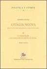 L' Italia nuova per la storia del Risorgimento e dell'Italia unita vol.3