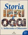 Storia ieri e oggi. Per gli Ist. professionali vol.2
