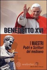 Maestri. Padri e scrittori del Medioevo