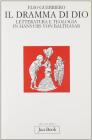 Il dramma di Dio. Letteratura e teologia in von Balthasar