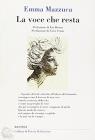 La voce che resta