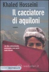Il cacciatore di aquiloni Il cacciatore di aquiloni